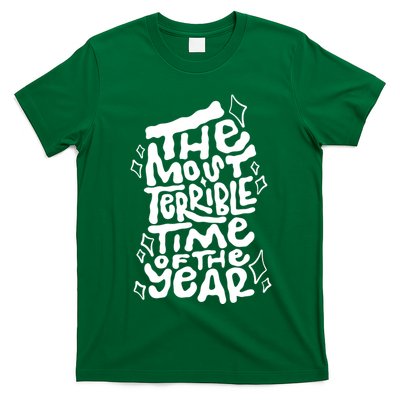 The Most Terrible Time Of The Year Anti Christmas T-Shirt