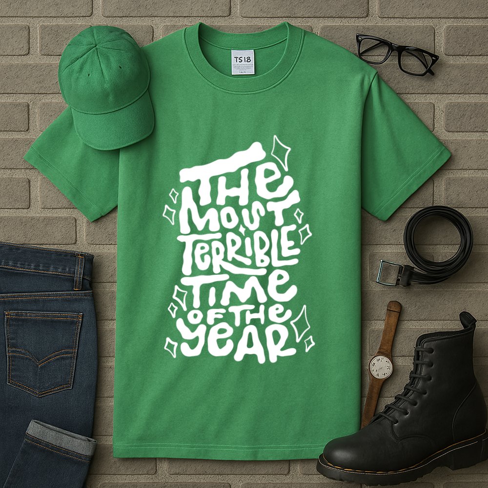 The Most Terrible Time Of The Year Anti Christmas Tall T-Shirt