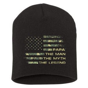 The Man The Myth The Legend Papa Fathers Day Camo US Flag Short Acrylic Beanie