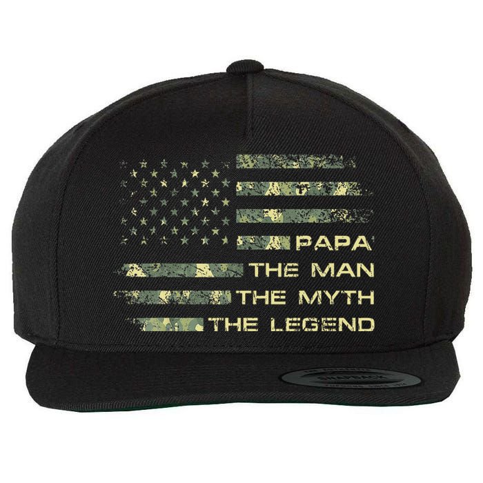 The Man The Myth The Legend Papa Fathers Day Camo US Flag Wool Snapback Cap