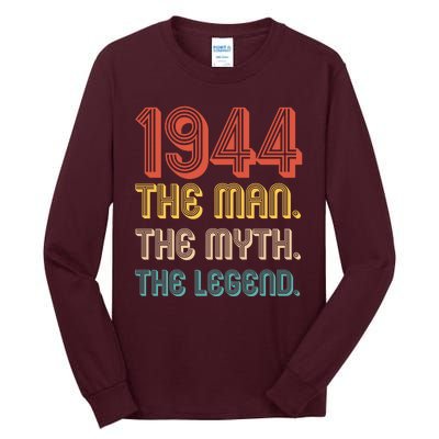 The Man The Myth The Legend 1944 80th Birthday Tall Long Sleeve T-Shirt