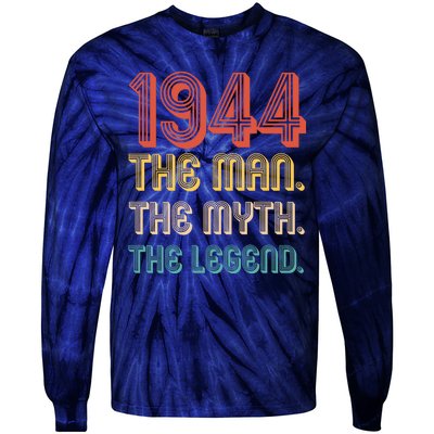 The Man The Myth The Legend 1944 80th Birthday Tie-Dye Long Sleeve Shirt