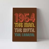 The Man The Myth The Legend 1954 70th Birthday Canvas