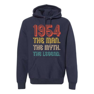 The Man The Myth The Legend 1954 70th Birthday Premium Hoodie