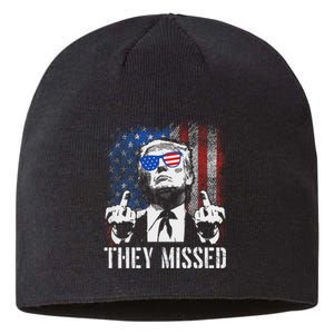 They Missed Trump 2024 American Flag Design Sustainable Beanie