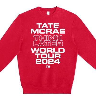 T.A.T.E M.C.R.A.E Think Late World T.O.U.R 0244 Premium Crewneck Sweatshirt