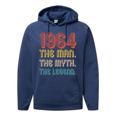 The Man The Myth The Legend 1964 60th Birthday Performance Fleece Hoodie