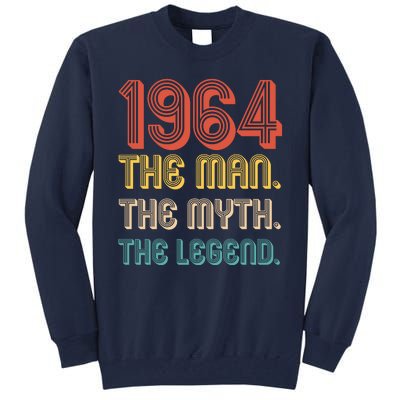 The Man The Myth The Legend 1964 60th Birthday Tall Sweatshirt