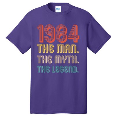 The Man The Myth The Legend 1984 40th Birthday Tall T-Shirt