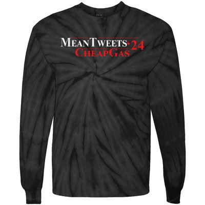 Trump Mean Tweets And Cheap Gas 2024 Tie-Dye Long Sleeve Shirt