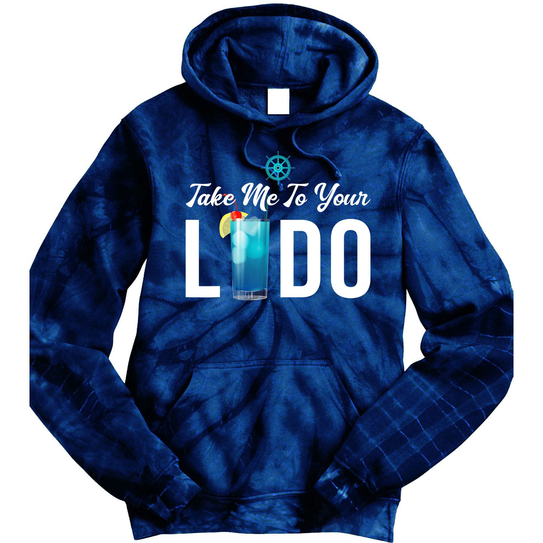 Take Me To Your Lido Cruise Essentials Ship Life Wear Gifts Tie Dye Hoodie