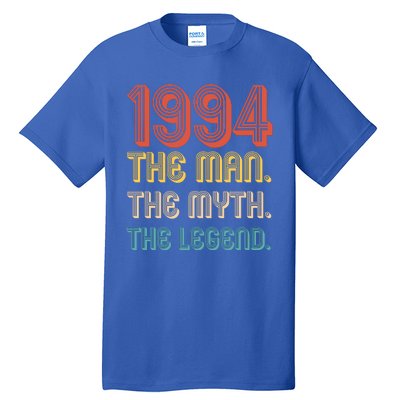 The Man The Myth The Legend 1994 30th Birthday Tall T-Shirt