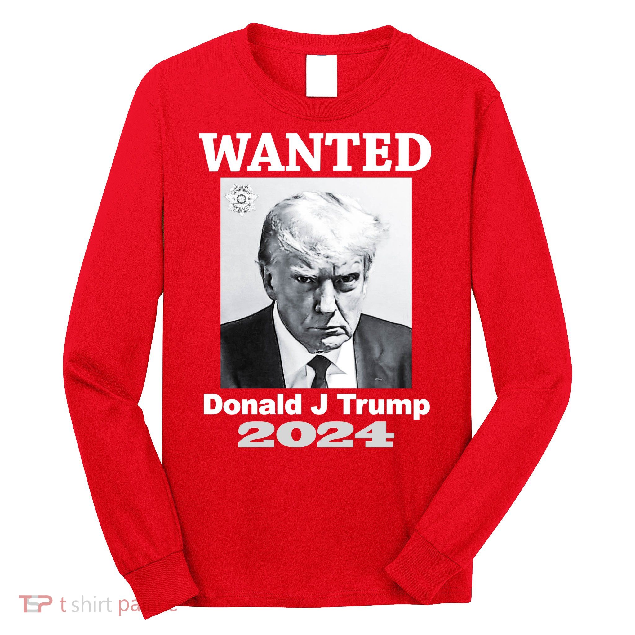 Trump Mugshot Long Sleeve Shirt