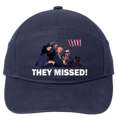 They Missed! Trump Got Shot Failed Assassination 7-Panel Snapback Hat