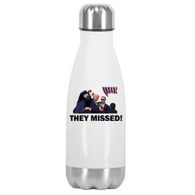 They Missed! Trump Got Shot Failed Assassination Stainless Steel Insulated Water Bottle