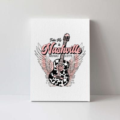 Take Me To Nashville Nashville Tennessee Canvas