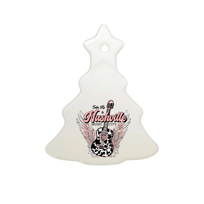 Take Me To Nashville Nashville Tennessee Ceramic Tree Ornament