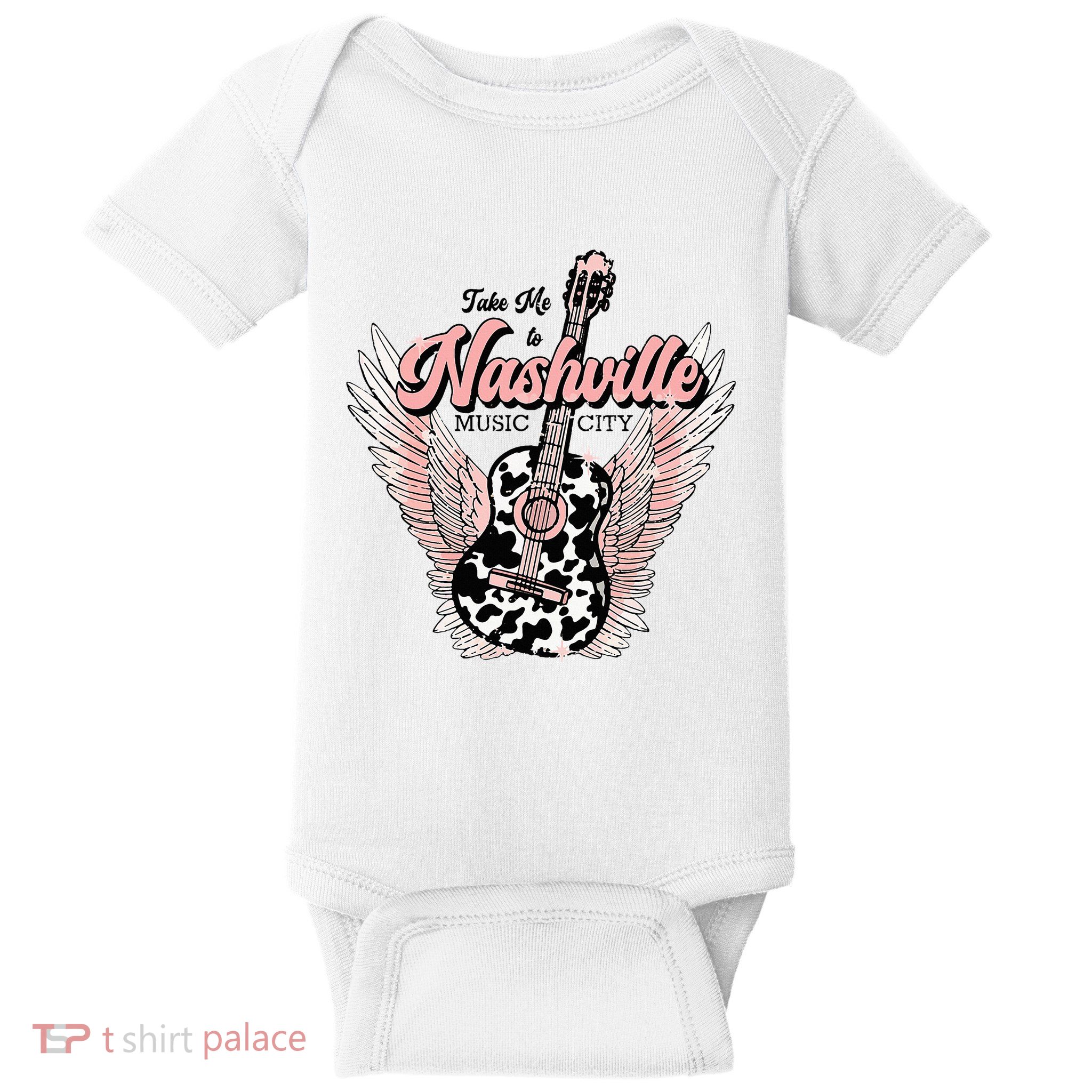 Take Me To Nashville Nashville Tennessee Baby Bodysuit