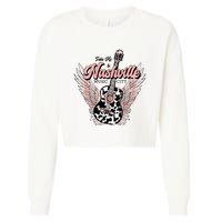 Take Me To Nashville Nashville Tennessee Cropped Pullover Crew