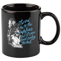 Throw Me To The Wolves And ILl Come Back Leading The Pack Funny Gift 11oz C Handle Ceramic Mug