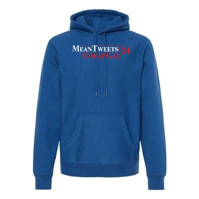 TRUMP Mean Tweets And Cheap Gas 2024 Premium Hoodie