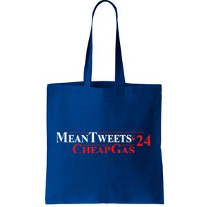 TRUMP Mean Tweets And Cheap Gas 2024 Tote Bag