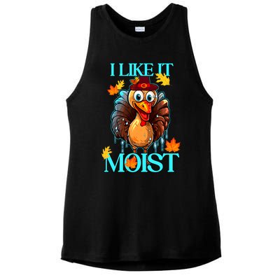 Thanksgiving Moist Turkey I Like It Moist Turkey Dinner Gift Ladies PosiCharge Tri-Blend Wicking Tank