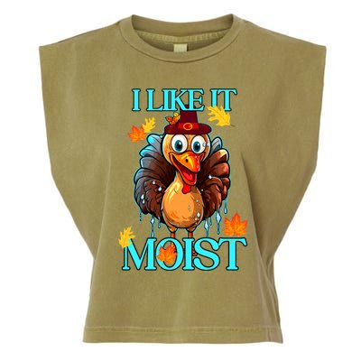 Thanksgiving Moist Turkey I Like It Moist Turkey Dinner Gift Garment-Dyed Women's Muscle Tee