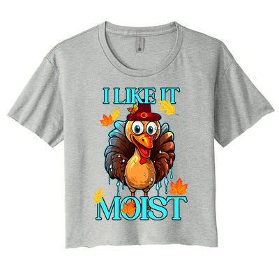 Thanksgiving Moist Turkey I Like It Moist Turkey Dinner Gift Women's Crop Top Tee