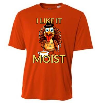 Thanksgiving Moist Turkey I Like It Moist Turkey Dinner Gift Cooling Performance Crew T-Shirt