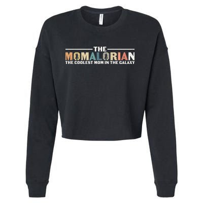 The Momalorian The Coolest Mom Mothers Day Plus Size Shirts For Mom Son Daughter Cropped Pullover Crew