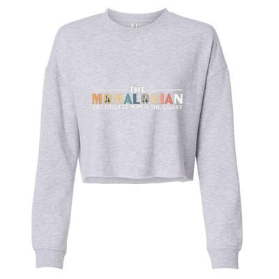 The Momalorian The Coolest Mom Mothers Day Plus Size Shirts For Mom Son Daughter Cropped Pullover Crew