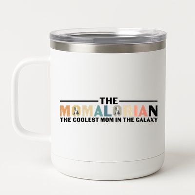 The Momalorian The Coolest Mom Mothers Day Plus Size Shirts For Mom Son Daughter 12 oz Stainless Steel Tumbler Cup