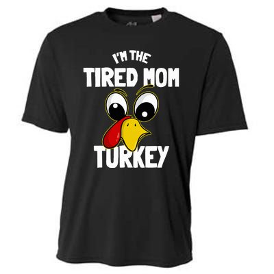 Tired Mom Turkey Family Group Matching Thanksgiving Funny Cooling Performance Crew T-Shirt