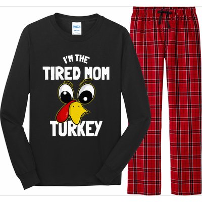 Tired Mom Turkey Family Group Matching Thanksgiving Funny Long Sleeve Pajama Set