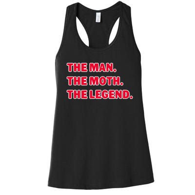 The Man The Moth The Legend Women's Racerback Tank