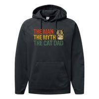 The Man The Myth The Cat Dad Cat Daddy Vintage Performance Fleece Hoodie