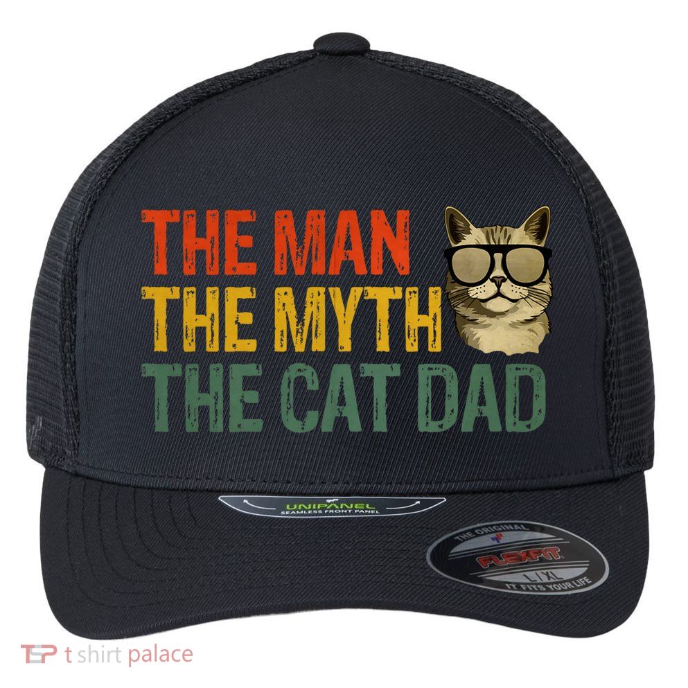 The Man The Myth The Cat Dad Cat Daddy Vintage Flexfit Unipanel Trucker Cap