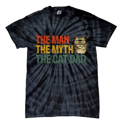 The Man The Myth The Cat Dad Cat Daddy Vintage Tie-Dye T-Shirt
