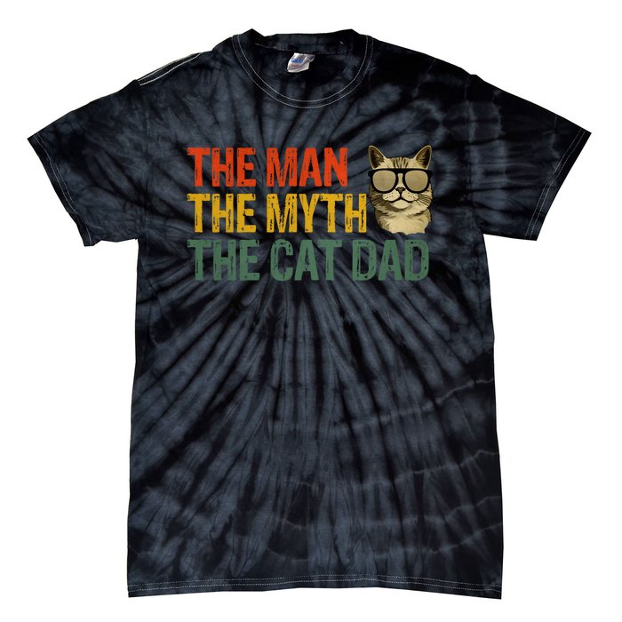 The Man The Myth The Cat Dad Cat Daddy Vintage Tie-Dye T-Shirt