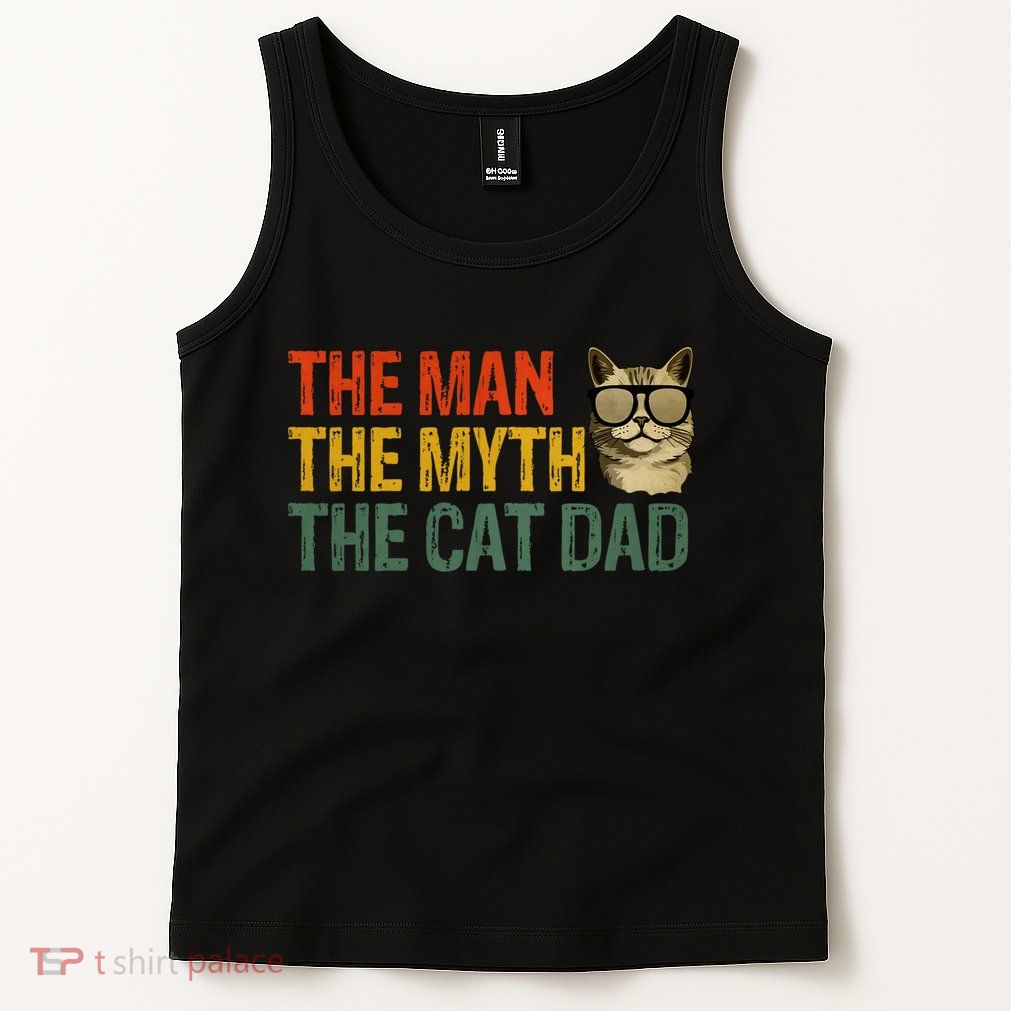 The Man The Myth The Cat Dad Cat Daddy Vintage Tank Top