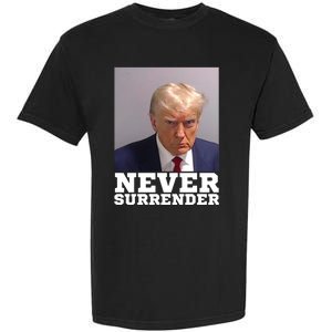 Trump never surrender 2024 Mugshot Garment-Dyed Heavyweight T-Shirt