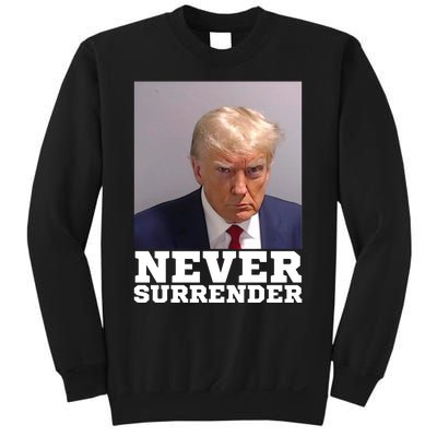 Trump never surrender 2024 Mugshot Sweatshirt