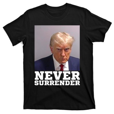 Trump never surrender 2024 Mugshot T-Shirt