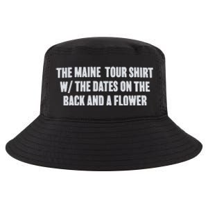 The Maine Tour Shirts W The Dates On The Back And A Flower Cool Comfort Performance Bucket Hat