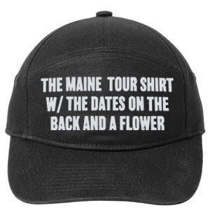 The Maine Tour Shirts W The Dates On The Back And A Flower 7-Panel Snapback Hat