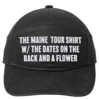 The Maine Tour Shirts W The Dates On The Back And A Flower 7-Panel Snapback Hat