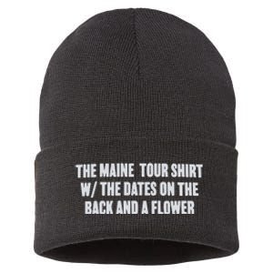 The Maine Tour Shirts W The Dates On The Back And A Flower Sustainable Knit Beanie