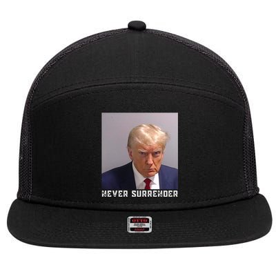 Trump never surrender 2024 Mugshot 7 Panel Mesh Trucker Snapback Hat