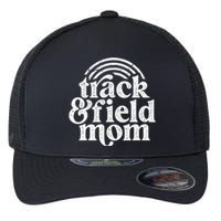 Track Mom Track And Field Mom Runner Running Mama Mother Flexfit Unipanel Trucker Cap